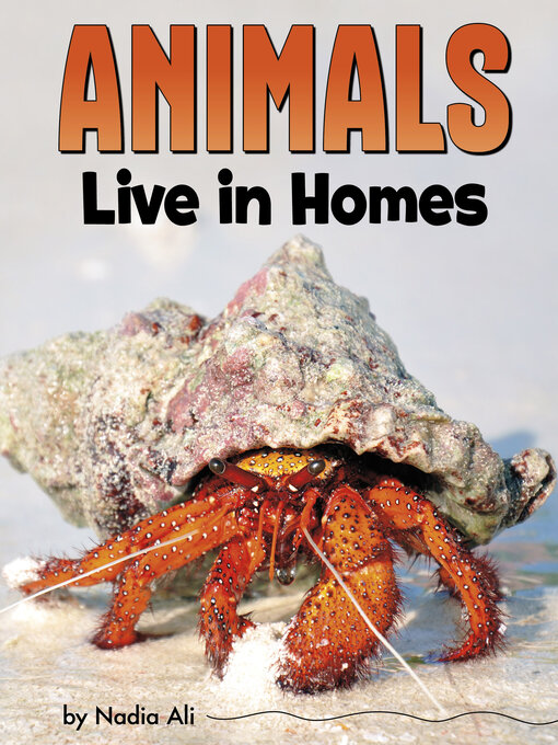 Title details for Animals Live in Homes by Nadia Ali - Available